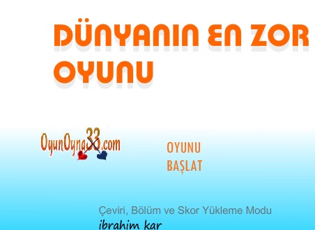 Dnyann En Zor Oyunu